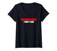 Women's Breaking News I Dont Care Sarcastic Humor V-Neck T-Shirt