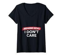 Womens Breaking News Sarcastic Dont Concern Graphic V-Neck T-Shirt