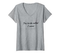 Women's Bridesmaid - The Bride Called I Came - Bridal Party Crew V-Neck T-Shirt