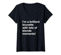 Womens Brilliant Brunette Blonde Moments Quote V-Neck T-Shirt