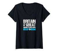 Womens Britain can be Great Again if You Vote Reform UK - Politics V-Neck T-Shirt