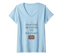 Womens BRITISH PROUD PATRIOT SUPPORT STOP BENEFITS TO ILLEGALS UK V-Neck T-Shirt