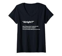 Womens British Translation: Alright? V-Neck T-Shirt