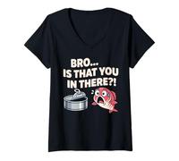 Women's Bro is that You in There Funny Fish Pun V-Neck T-Shirt