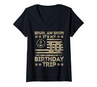 Womens Bruh Aw Ship It's My 10th Birthday Trip Sailor US Flag Funny V-Neck T-Shirt