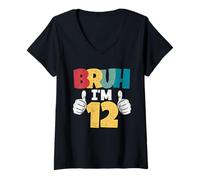 Women's Bruh Im 12 Year Old 12th Birthday Gift Boys Funny Party V-Neck T-Shirt