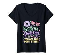 Women's Bruh It's Staar Day You Got This Don't Stress V-Neck T-Shirt