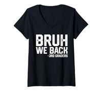 Womens Bruh We Back 3rd Graders First Day Of Third Grade Boys Kids V-Neck T-Shirt