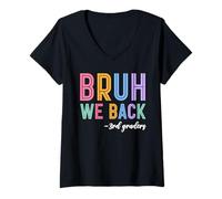 Womens Bruh We Back 3rd Graders First Day Of Third Grade Girls Kids V-Neck T-Shirt