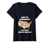 Women's Built By Immigrants You Cant Deport History V-Neck T-Shirt