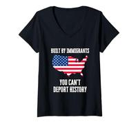 Women's Built By Immigrants You Cant Deport History V-Neck T-Shirt