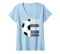 Women's Busy Raising Ballers Season Loading Soccer V-Neck T-Shirt