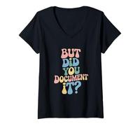 Womens But Did You Document It? Special Education Teacher V-Neck T-Shirt