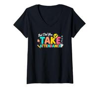Women's But Did You Take Attendance Matters Cute Teacher Team Tee V-Neck T-Shirt