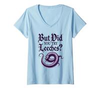 Women's But Did You Try Leeches Sarcastic Medieval Medicine Science V-Neck T-Shirt