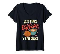 Womens But First Cafecito Y Pan Dulce - Latino Coffee Lover V-Neck T-Shirt