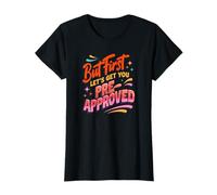Women's But First Let’s Get You Pre-Approved Realtor Humor T-Shirt