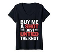 Womens Buy Me A Shot I Just Untied The Knot Divorce Party |- V-Neck T-Shirt