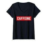 Womens Caffeine Funny Self-Deprecating Sarcastic Minimal Statement V-Neck T-Shirt