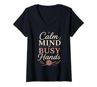 Women's Calm Mind Busy Hands Crochet Lover Relaxing Hobby Life V-Neck T-Shirt