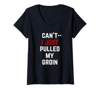 Womens Can’t Just Pulled Something Funny Excuse Humor V-Neck T-Shirt