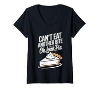 Womens Can't eat Another bite oh Look Pie Thanksgiving V-Neck T-Shirt
