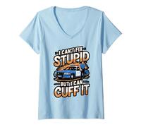 Womens Can't Fix Stupid But I Can Cuff It Funny Quote V-Neck T-Shirt