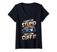 Womens Can't Fix Stupid But I Can Cuff It Funny Quote V-Neck T-Shirt