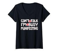 Women's Can't Talk I'm Manifesting Cute Manifestation V-Neck T-Shirt