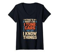 Women's Car Tuning Thats What I Do I Tune Cars and I Know Things V-Neck T-Shirt