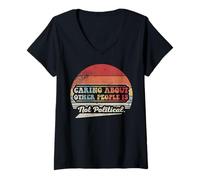 Womens Caring About Other People is Not Political Statement V-Neck T-Shirt