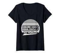 Womens Caring About Other People is Not Political V-Neck T-Shirt