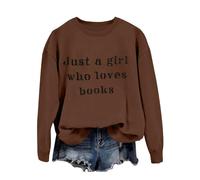 Women's Casual Fashion Just A Girl Who Books Casual Pullover with Long Sleeves Leotard Girls Long Sleeve, brown, L
