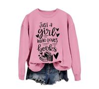Women's Casual Fashion Just A Girl Who Books Casual Pullover with Long Sleeves Red Pullover Women, pink, S