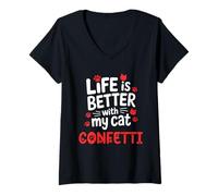 Womens Cat Name Confetti Life is Better with My Cat Confetti V-Neck T-Shirt