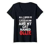 Womens Cat Name Ollie Gifts All I Need is Coffee Cat Named Ollie V-Neck T-Shirt