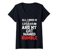 Women's Cat Name Rumble Gifts All I Need is Coffee Cat Named Rumble V-Neck T-Shirt