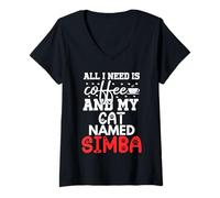 Womens Cat Name Simba Gifts All I Need Is Coffee Cat Named Simba V-Neck T-Shirt