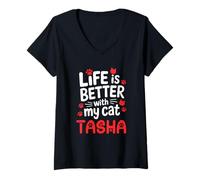 Womens Cat Name Tasha Life Is Better With My Cat Tasha V-Neck T-Shirt
