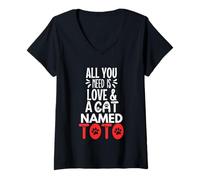 Womens Cat Name Toto Design - All You Need is Love! V-Neck T-Shirt