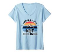Womens Catch A Flight Not Feelings Funny Cool Plane Travel Aviation V-Neck T-Shirt