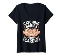 Womens Catching Babies is My Cardio Midwife Humor V-Neck T-Shirt