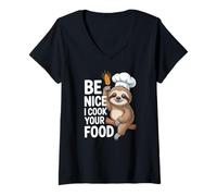 Women's Catering Sloth Be Nice I Cook Your Food Chef V-Neck T-Shirt