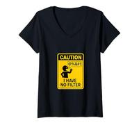 Womens Caution I Have No Filter Warning Humor V-Neck T-Shirt
