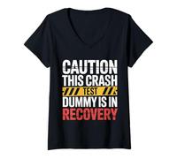 Womens Caution This Crash Test Dummy is in Recovery |- V-Neck T-Shirt
