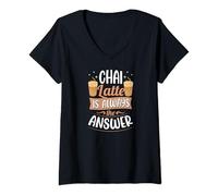Womens Chai Latte Is Always The Answer V-Neck T-Shirt
