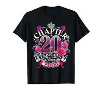Womens Chapter 20 Fabulous Since 2005 20th Birthday Queen T-Shirt