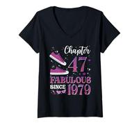 Womens Chapter 47 Fabulous Since 1979 47Th Birthday Girl Lady V-Neck T-Shirt