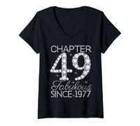 Womens Chapter 49 Fabulous Since 1977 Happy 49Th Birthday Girl Lady V-Neck T-Shirt