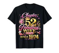 Womens Chapter 52 Fabulous Since 1974 52nd Birthday Wife T-Shirt